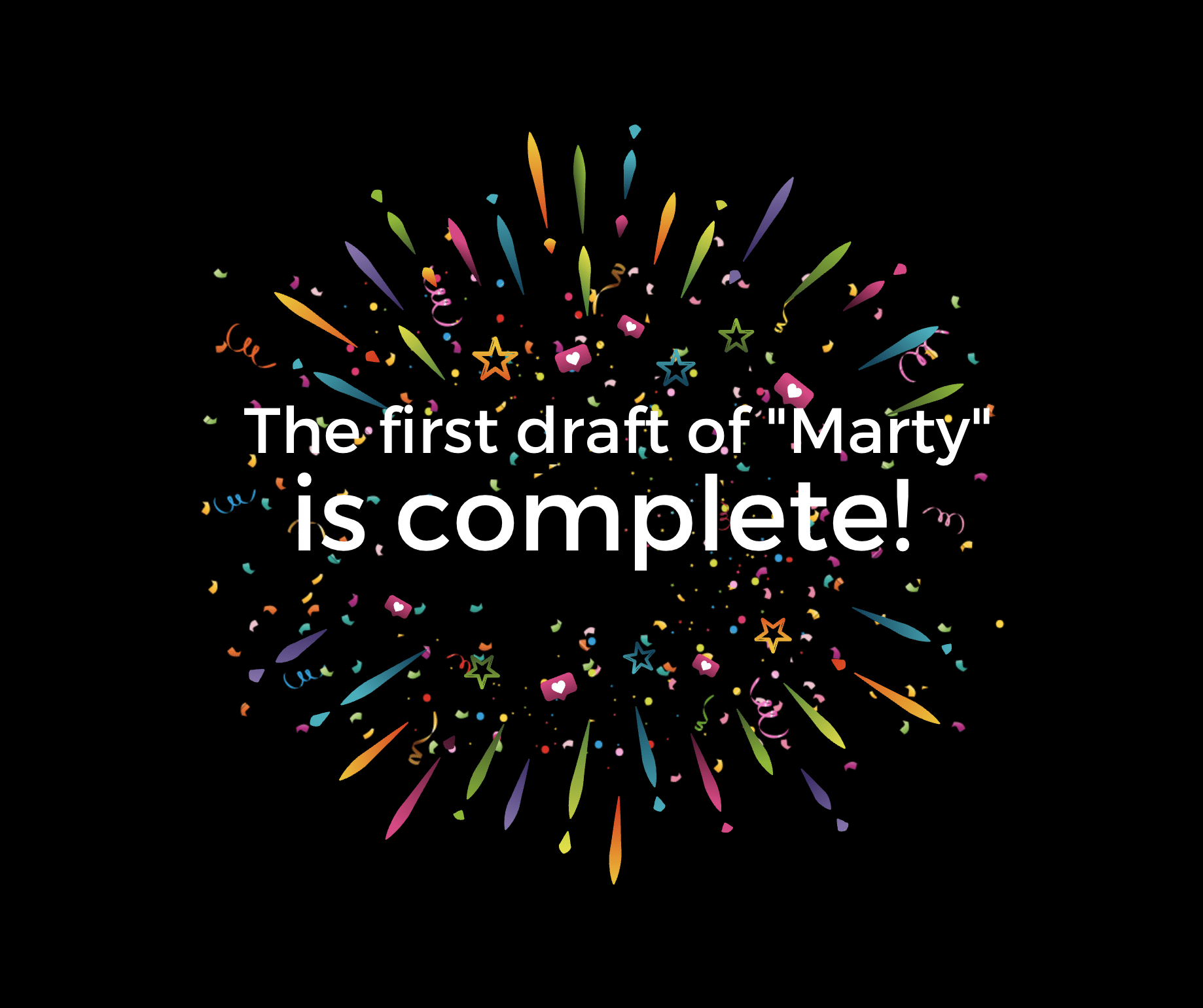 Marty's first draft is complete!